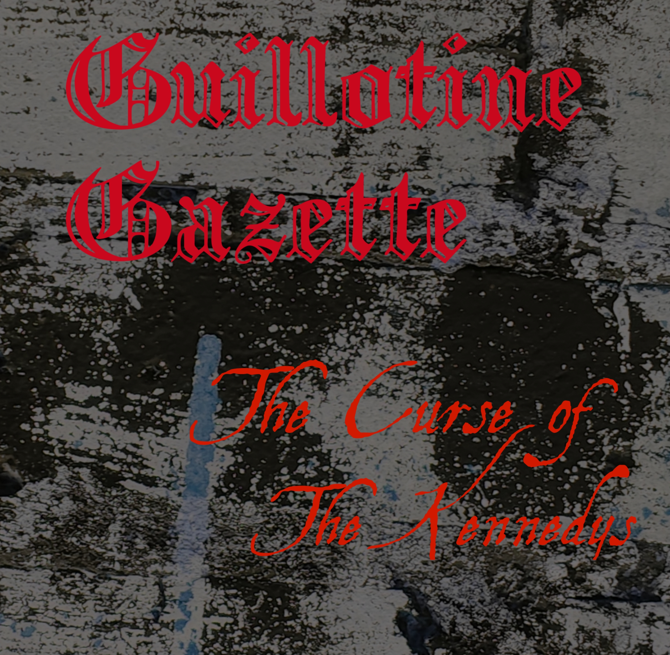 Curse of the Kennedy’s