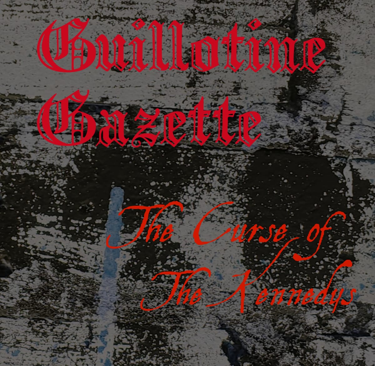Curse of the Kennedy’s
