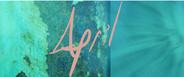 April is Gonna...