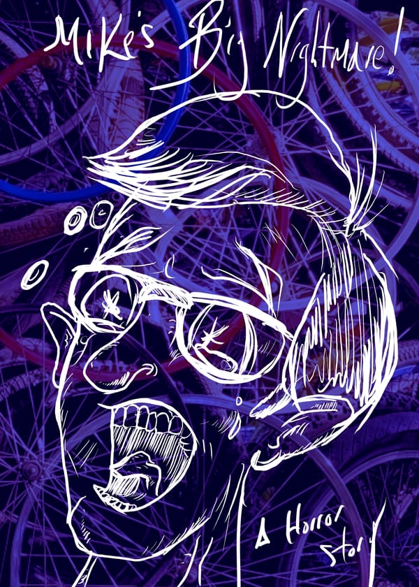 Mike's Big Nightmare